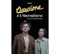 Ossessione e il Neorealismo [Paperback] Micalizzi, Paolo