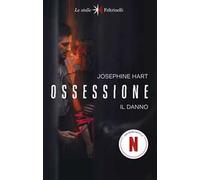Ossessione. Il danno