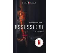 Ossessione. Il danno