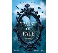Ossessione. Twist of fate: Vol. 1