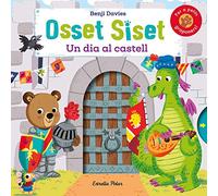 Osset Siset. Un dia al castell