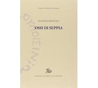 Ossi di seppia - Montale Eugenio