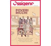 Ossigeno. Poveri ricchi (2021) (Vol. 3)