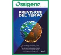 Ossigeno (2021). Vol. 4: Previsioni del tempo.