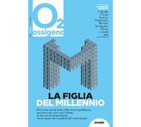 Ossigeno (2022). Vol. 10: M la figlia del millennio