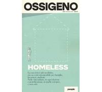 Ossigeno (2023). Vol. 14: Homeless