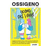 Ossigeno. Nuova ediz.. Scemo chi legge (2025) (Vol. 21)