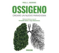 Ossigeno. Creare un nuovo paradigma
