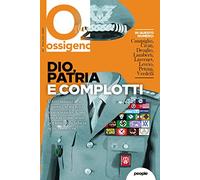 Ossigeno. Dio, patria e complotti (2022) (Vol. 7)