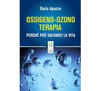Ossigeno-ozono terapia. Perché può salvarci la vita