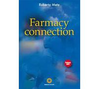 Osso da spolpare. Farmacy connection