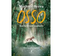 Osso [Paperback] [May 13, 2021] Serra, Michele and Sanna, Alessandra