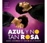 OST - AZUL Y NO TAN ROSA