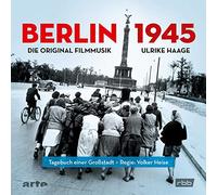 Ost - Berlin 1945 - Tagebuch Einer Großstadt