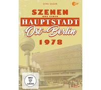 Ost-Berlin 1978 - Szenen aus einer Hauptstadt