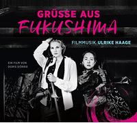 OST - GRUSSE AUS FUKUSHIMA
