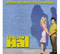 Ost - L'Amour extra large (Shallow Hal) (Bande Originale du Film)