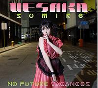 OST - NO FUTURE VACANCES -LTD-