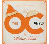 Ost - O.C.Mix 3-Have a Very Mery Chrismukkah!