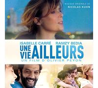 OST - UNE VIE AILLEURS