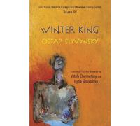 Ostap Slyvynsky The Winter King (Tascabile)