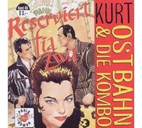 Ostbahn Kurt - Reserviert Fia. -Remast-