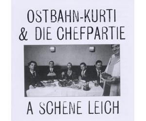 Ostbahn-Kurti A Schene Leich (Frisch Gemastert) (CD)