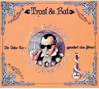 Ostbahn-Kurti & die Chefpartie - Trost & Rat