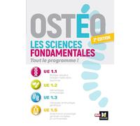 Ostéo, les sciences fondamentales: Tout le programme !
