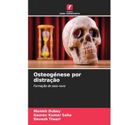 Osteogénese por distração: Formação de osso novo