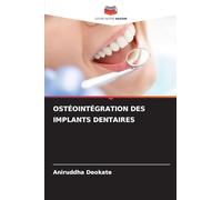 OSTÉOINTÉGRATION DES IMPLANTS DENTAIRES