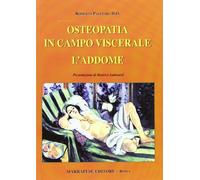Osteopatia in campo viscerale. L'addome