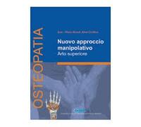 OSTEOPATIA:NUOVO APPROCCIO MANIPOLATIVO -ARTO SUPERIORE