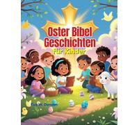 OSTER BIBEL GESCHICHTEN FÜR KINDER