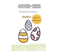 Oster - Eier Malbuch: Für Kinder ab 3 Jahren