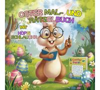 Oster - Mal und Rästelbuch mit Hopsi Schlauohr - Mal- und Rästelbuch für Kinder