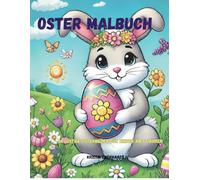 Oster Malbuch: 50 lustige Osterbilder für Kinder ab 5 Jahren