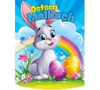 Oster-Malbuch für Kinder mit 56 zauberhaften Bildern: Osterfreuden zum Ausmalen - Ein spaßiges Malbuch für Kinder 4-8 Jahren