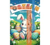 Osterbilder zum ausmalen: Ostern Ausmalbuch / 4Seiten