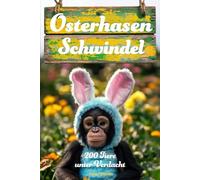 Osterhasen Schwindel - 200 Tiere unter Verdacht