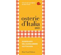 Osterie d'Italia 2025. Sussidiario del mangiarbere all'italiana [Paperback] Sign