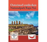Osterinsel entdecken - Nationalpark Rapa Nui