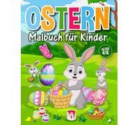 Ostern: Malbuch für Kinder Alter 4-8