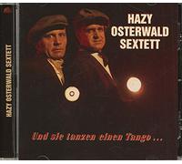 Osterwald, Hazy -Sextett- - Und Die Tanzen Einen Tang