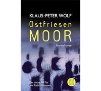 Klaus-Peter Wol Ostfriesenmoor: Der siebte Fall für Ann Kathrin Klaasen: (Libro)