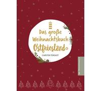 Ostfriesland Verlag - SKN Tergas Das große Weihnachtsbuch Ost (Copertina rigida)