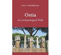 Ostia: An Archaeological Walk