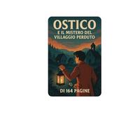 Ostico e il villaggio perduto: ernesto