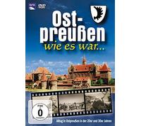 Ostpreußen - Wie es war... (OmU)