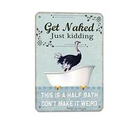 Ostrich Get Naked Just Kidding This Is A Half Bath Tin Retro Look 20,3 x 30,5 cm Decorazione Art Sign per casa, bagno, fattoria, giardino, garage, divertente decorazione da parete